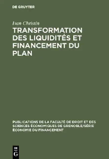 Cover of Transformation des liquidités et financement du plan