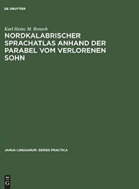 Cover of Nordkalabrischer Sprachatlas anhand der Parabel vom verlorenen Sohn