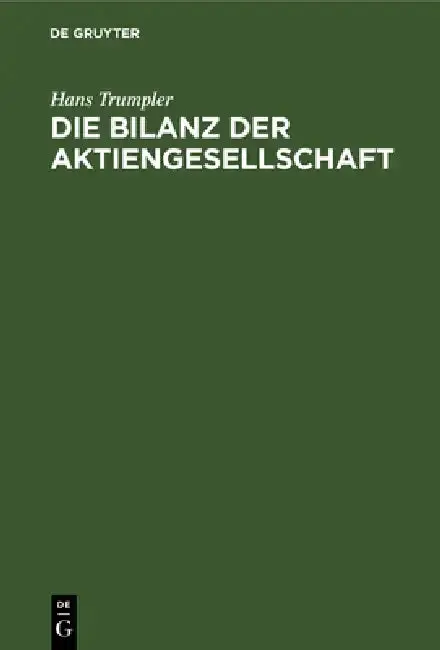 Cover of Die Bilanz Der Aktiengesellschaft