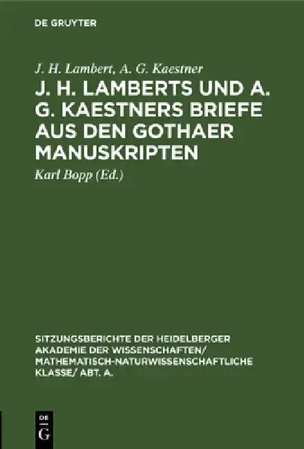 Cover of J. H. Lamberts Und A. G. Kaestners Briefe Aus Den Gothaer Manuskripten