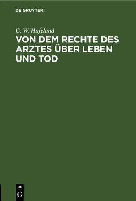 Cover of Von Dem Rechte Des Arztes Über Leben Und Tod