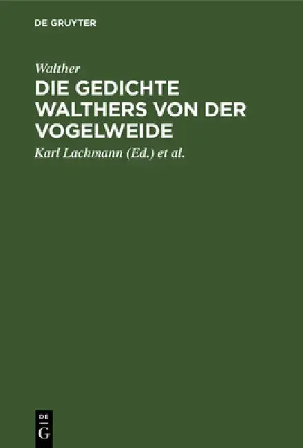 Cover of Die Gedichte Walthers Von Der Vogelweide