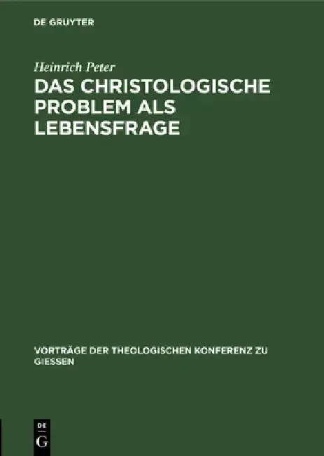 Cover of Das Christologische Problem ALS Lebensfrage