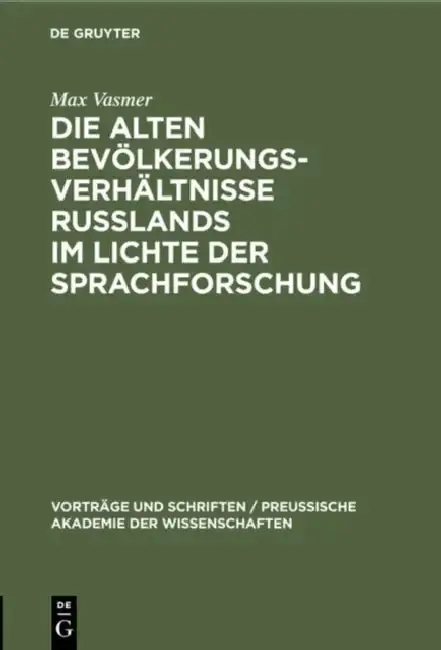 Cover of Die Alten Bevölkerungsverhältnisse Russlands Im Lichte Der Sprachforschung