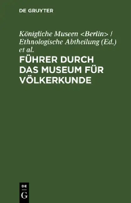 Cover of Führer Durch Das Museum Für Völkerkunde