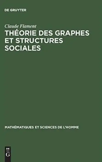 Cover of Théorie des graphes et structures sociales