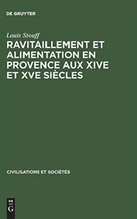 Cover of Ravitaillement et alimentation en Provence aux XIVe et XVe siècles
