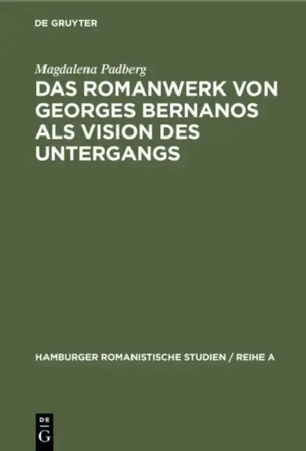 Cover of Das Romanwerk von Georges Bernanos als Vision des Untergangs
