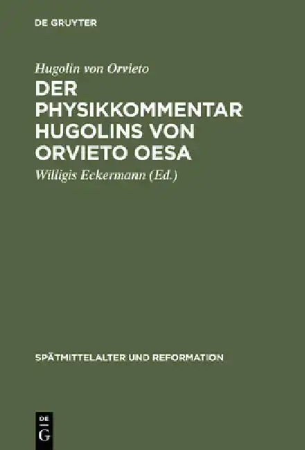 Cover of Der Physikkommentar Hugolins von Orvieto OESA