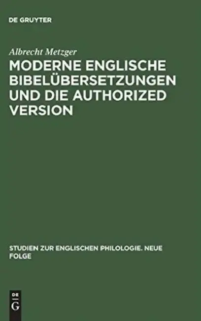 Cover of Moderne Englische Bibelübersetzungen Und Die Authorized Version