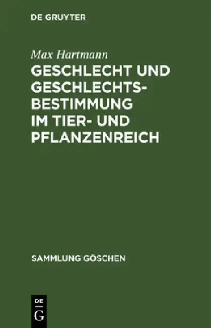 Cover of Geschlecht und Geschlechtsbestimmung im Tier- und Pflanzenreich