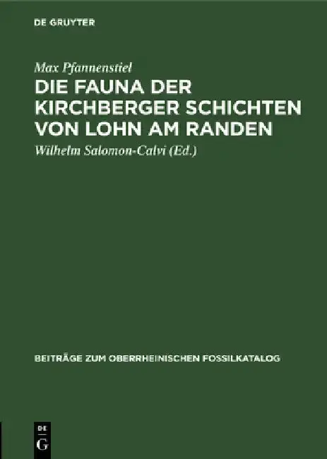 Cover of Die Fauna Der Kirchberger Schichten Von Lohn Am Randen
