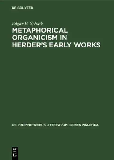 Cover of Metaphorical Organicism in Herder's Early Works