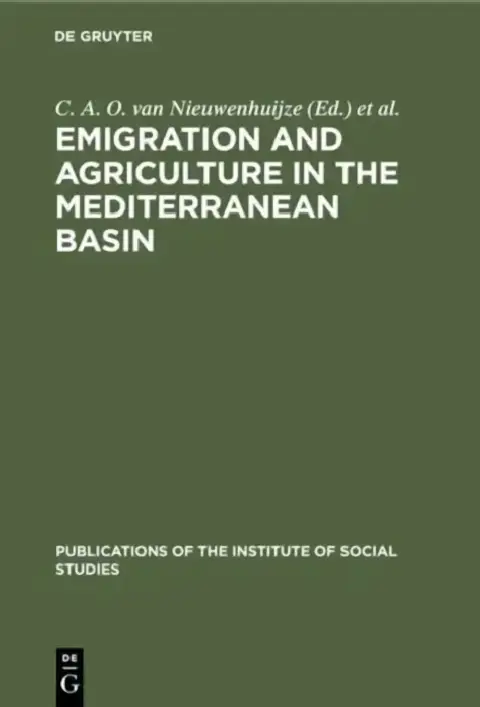 Cover of Emigration and Agriculture in the Mediterranean Basin