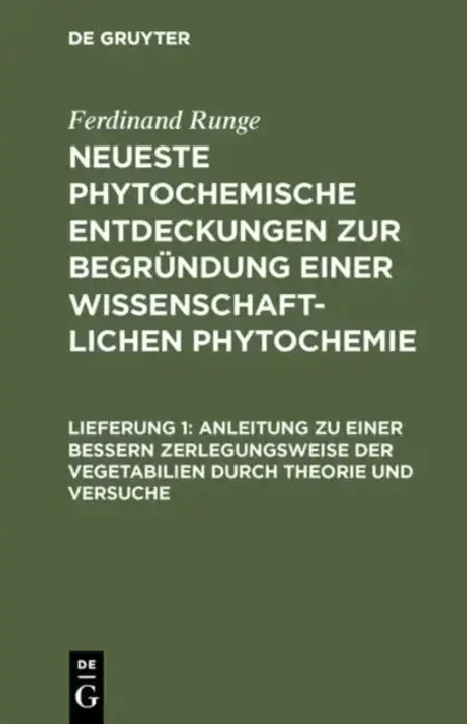 Cover of Anleitung Zu Einer Bessern Zerlegungsweise Der Vegetabilien Durch Theorie Und Versuche