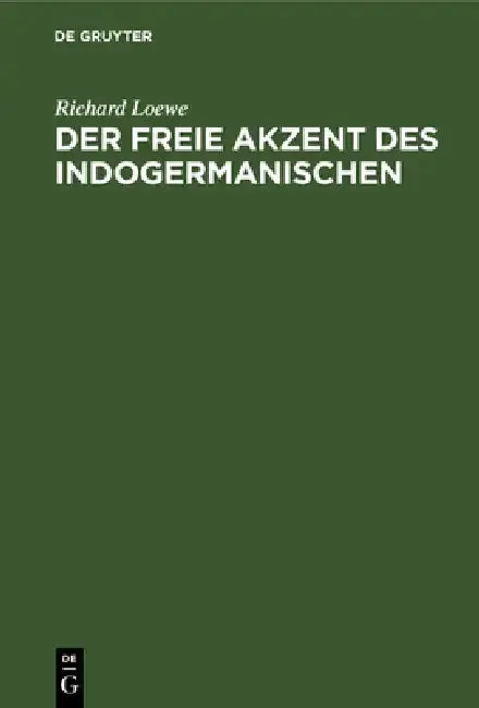 Cover of Der Freie Akzent Des Indogermanischen