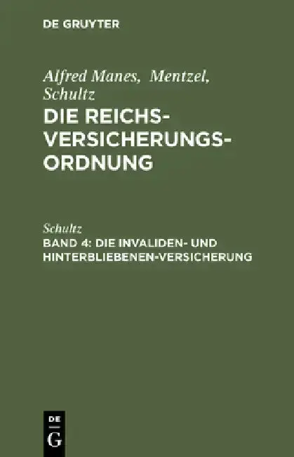 Cover of Die Invaliden- Und Hinterbliebenen-Versicherung