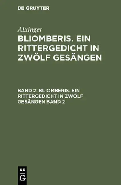 Cover of Bliomberis. Ein Rittergedicht in zwölf Gesängen