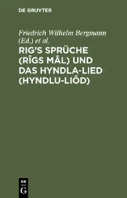 Cover of Rig's Sprüche (Rîgs Mâl) und das Hyndla-Lied (Hyndlu-Liôd)