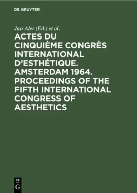 Cover of Actes du cinquième Congrès International d'Esthétique. Amsterdam 1964. Proceedings of the fifth International Congress of Aesthetics