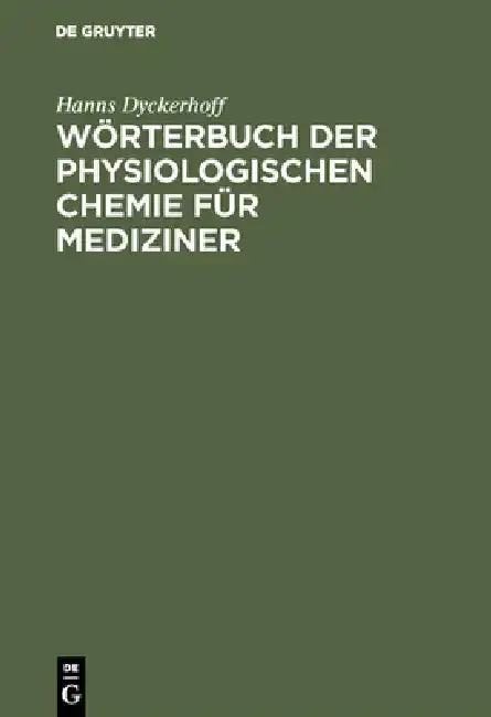 Cover of Wörterbuch der physiologischen Chemie für Mediziner