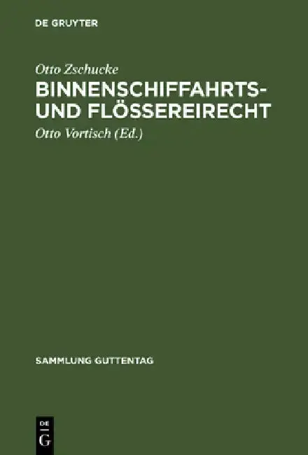 Cover of Binnenschiffahrts- und Flößereirecht