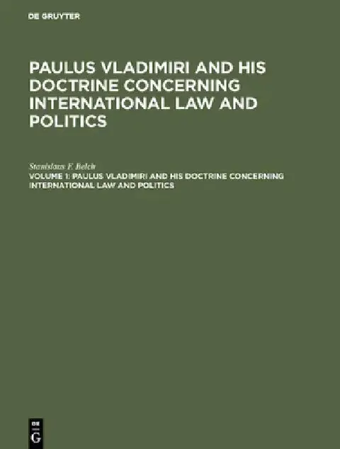 Cover of Paulus Vladimiri and His Doctrine Concerning International Law and Politics