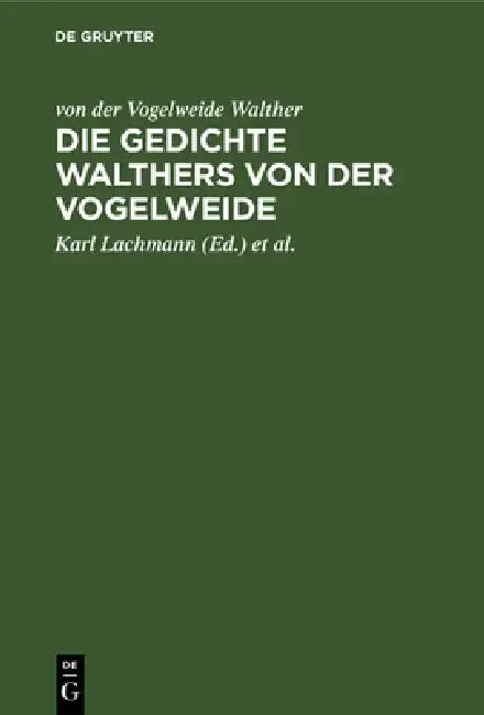 Cover of Die Gedichte Walthers Von Der Vogelweide