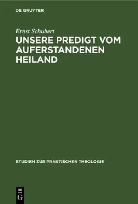 Cover of Unsere Predigt Vom Auferstandenen Heiland