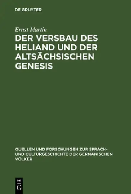 Cover of Der Versbau Des Heliand Und Der Altsächsischen Genesis