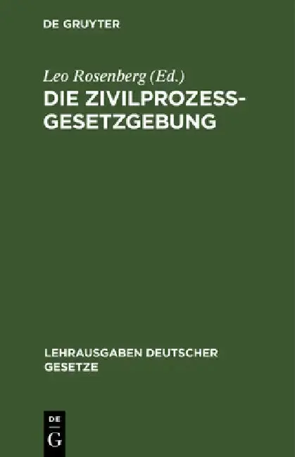 Cover of Die Zivilprozessgesetzgebung