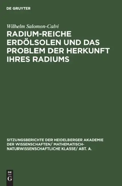 Cover of Radium-Reiche Erdölsolen Und Das Problem Der Herkunft Ihres Radiums