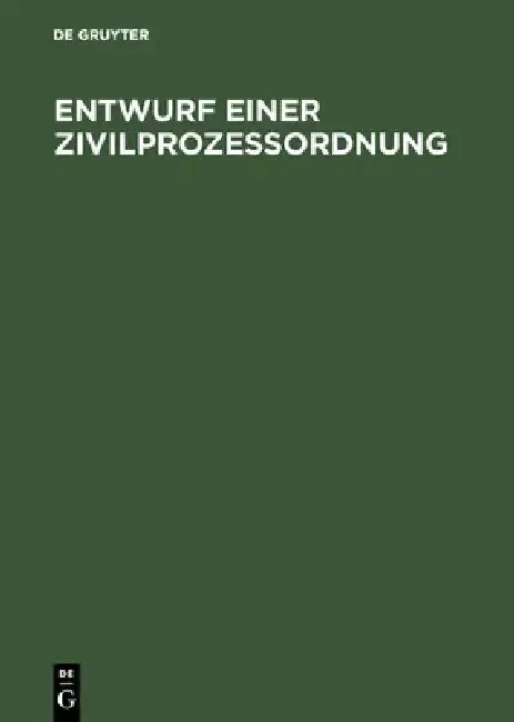 Cover of Entwurf einer Zivilprozeßordnung