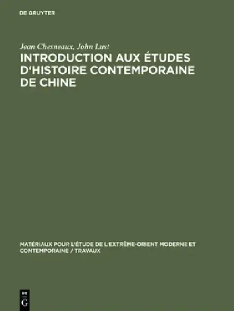 Cover of Introduction aux études d'histoire contemporaine de Chine