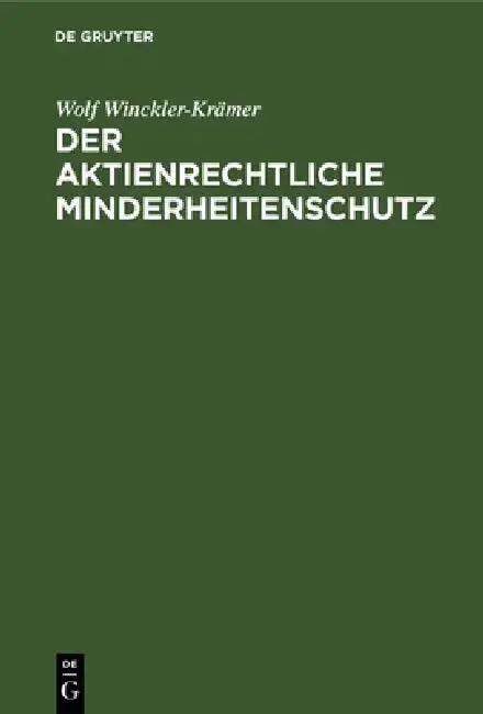 Cover of Der Aktienrechtliche Minderheitenschutz