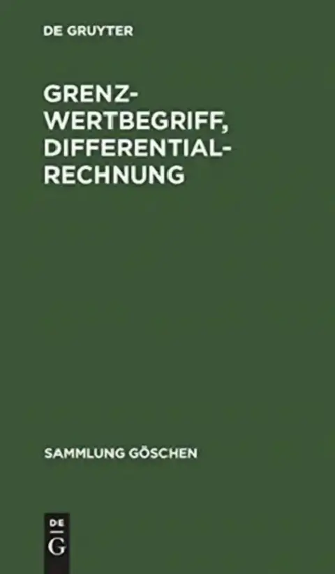 Cover of Grenzwertbegriff, Differentialrechnung