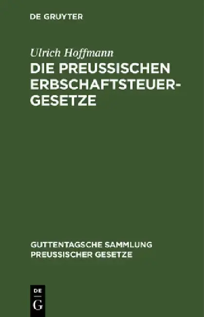 Cover of Die Preußischen Erbschaftsteuergesetze