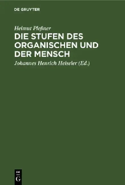 Cover of Die Stufen Des Organischen Und Der Mensch
