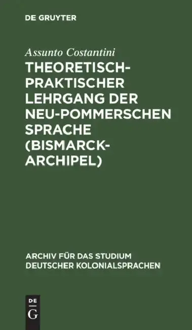 Cover of Theoretisch-Praktischer Lehrgang Der Neu-Pommerschen Sprache (Bismarck-Archipel)