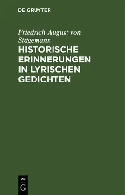 Cover of Historische Erinnerungen in lyrischen Gedichten