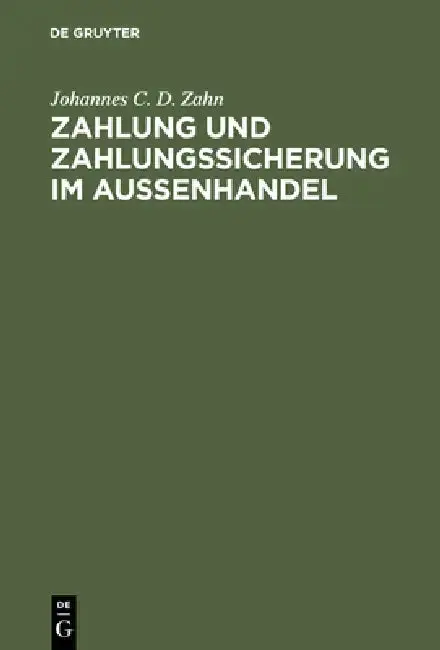 Cover of Zahlung und Zahlungssicherung im Aussenhandel
