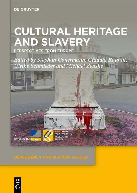 Cover of Cultural Heritage and Slavery