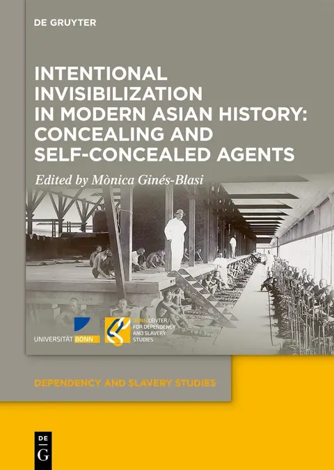 Cover of Intentional Invisibilization in Modern Asian History
