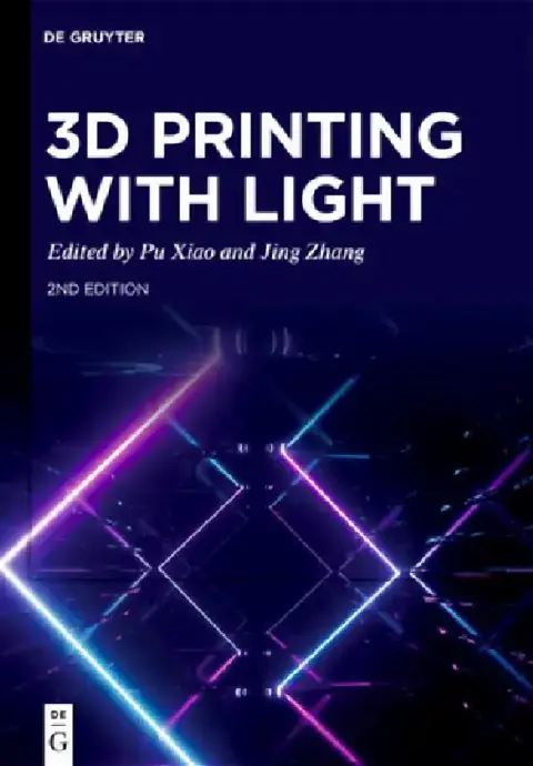 Cover of 3D Printing with Light