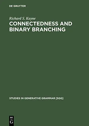 Cover of Connectedness and Binary Branching