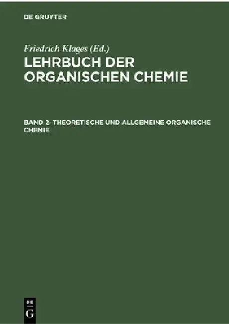 Cover of Theoretische Und Allgemeine Organische Chemie