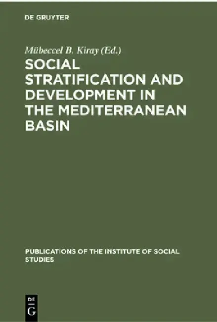 Cover of Social Stratification and Development in the Mediterranean Basin