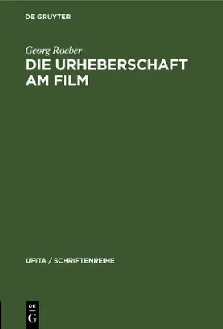 Cover of Die Urheberschaft Am Film