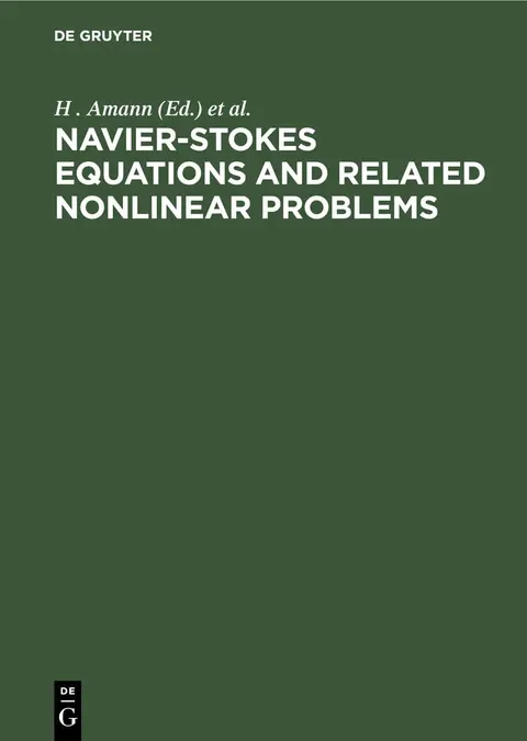 Cover of Navier-Stokes Equations and Related Nonlinear Problems