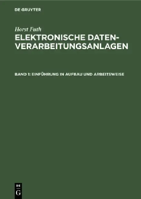 Cover of Einführung in Aufbau Und Arbeitsweise